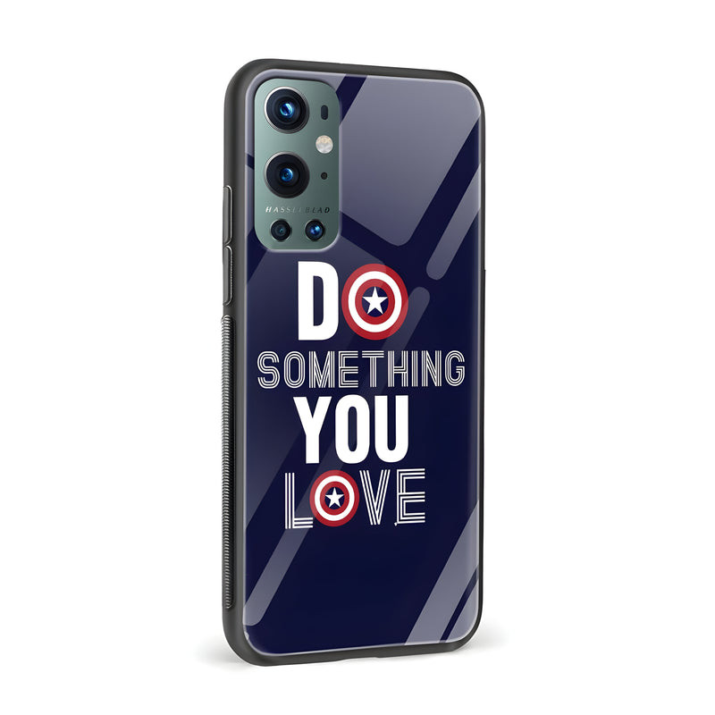 Do Something You Love Printed Glass Back Phone Case