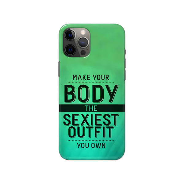 Make Your Body Printed Slim Hard Phone Case