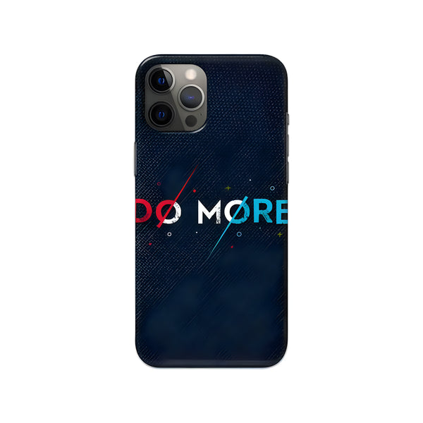 Do More Printed Slim Hard Phone Case